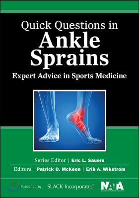 Quick Questions in Ankle Sprains