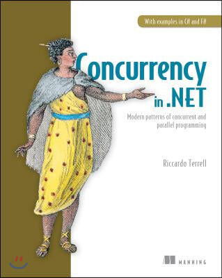 Concurrency in .Net: Modern Patterns of Concurrent and Parallel Programming