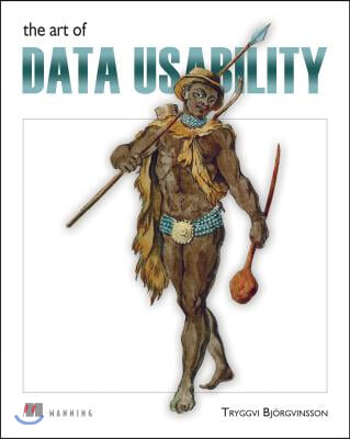 The Art of Data Usability