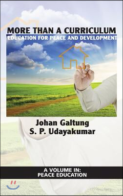 More Than a Curriculum: Education for Peace and Development (Hc)