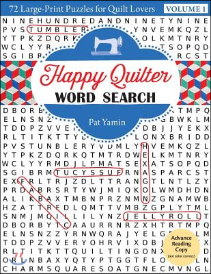 Happy Quilter Word Search: 72 Large Print Puzzles for Quilt Lovers