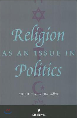 Religion as an Issue in Politics