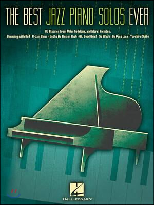 The Best Jazz Piano Solos Ever