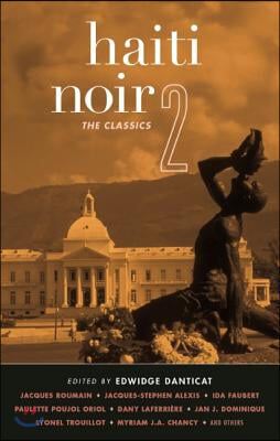 Haiti Noir 2: The Classics