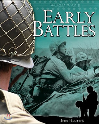 World War II: Early Battles