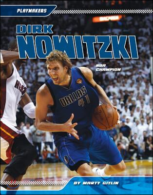 Dirk Nowitzki: NBA Champion: NBA Champion