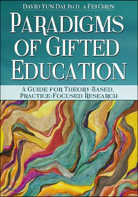 Paradigms of Gifted Education