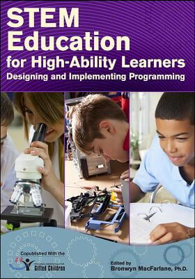 STEM Education for High-Ability Learners: Designing and Implementing Programming