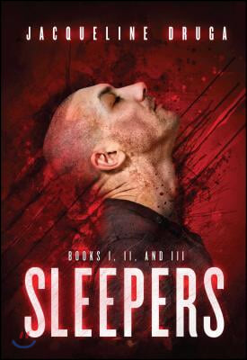 Sleepers: Book One, Book Two, Book Three