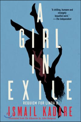 A Girl in Exile: Requiem for Linda B.