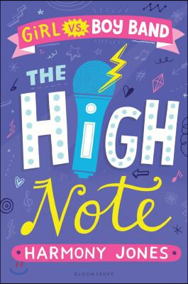 The High Note (Girl Vs Boy Band 2): The High Note