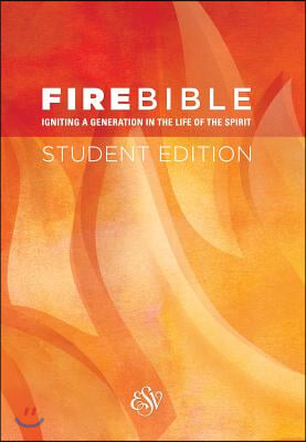 Fire Bible-ESV-Student