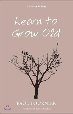 Learn to Grow Old