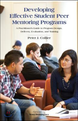Developing Effective Student Peer Mentoring Programs