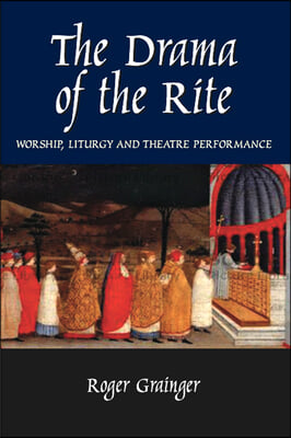 Drama of the Rite