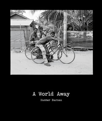 Hunter Barnes: A World Away