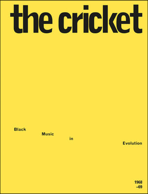 The Cricket: Black Music in Evolution, 1968-69