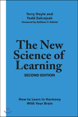 The New Science of Learning [Op]: How to Learn in Harmony with Your Brain