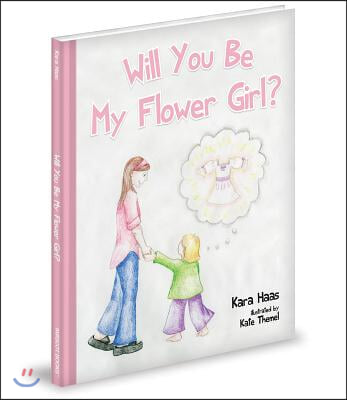 Will You Be My Flower Girl?