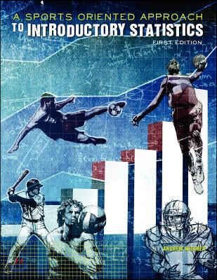 A Sports-Oriented Approach to Introductory Statistics