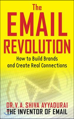 The Email Revolution: Unleashing the Power to Connect