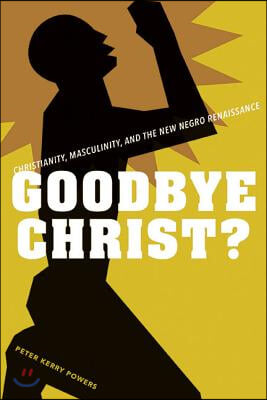 Goodbye Christ?