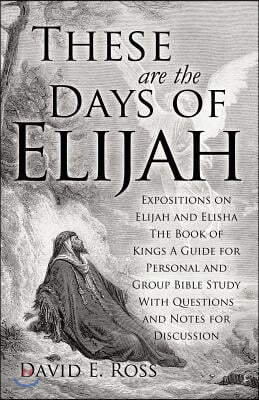 These Are the Days of Elijah