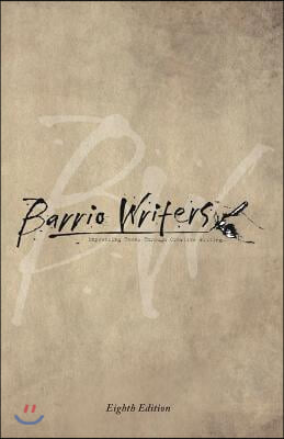 Barrio Writers 8th Edition