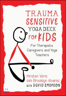 Trauma-sensitive Yoga Deck for Kids