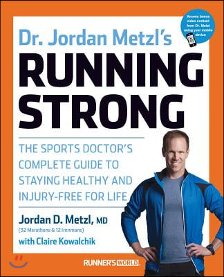 The Dr. Jordan Metzl's Running Strong