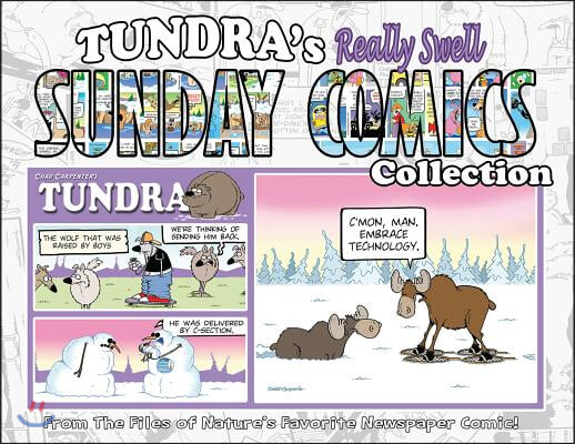 Tundra's Really Well Sunday Comics Collection