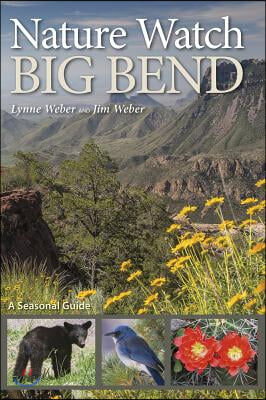 Nature Watch Big Bend