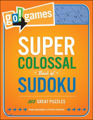Super Colossal Book of Sudoku