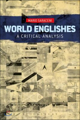 World Englishes: A Critical Analysis