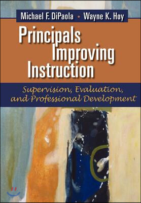 Principals Improving Instruction Supervision, Evaluation, and Professional Development