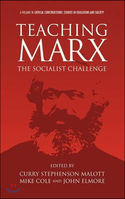 Teaching Marx: The Socialist Challenge (Hc)