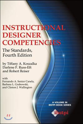Instructional Designer Competencies: The Standards, Fourth Edition