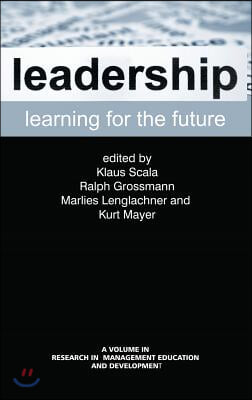 Leadership Learning for the Future (Hc)