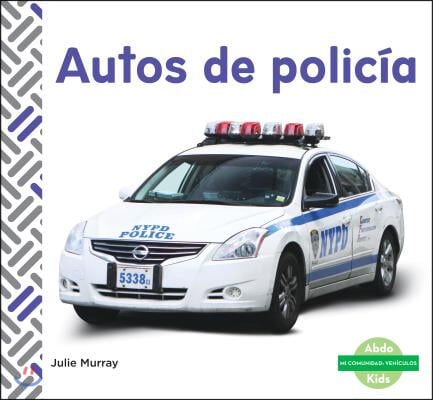 Autos de Policia (Police Cars) (Spanish Version)