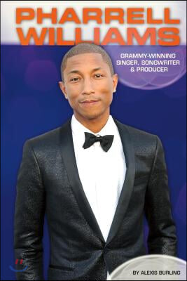 Pharrell Williams: Grammy-Winning Singer, Songwriter &amp; Producer