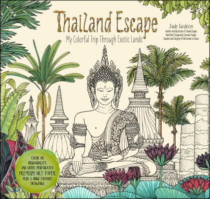 Thailand Escape: My Colorful Trip Through Exotic Lands