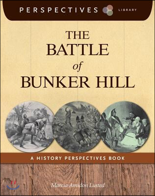 The Battle of Bunker Hill