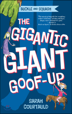 The Gigantic Giant Goof-Up