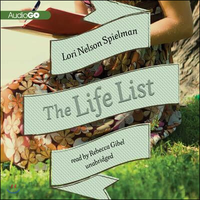 The Life List Lib/E