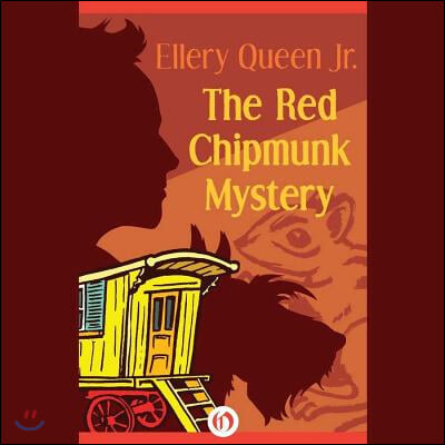The Red Chipmunk Mystery Lib/E