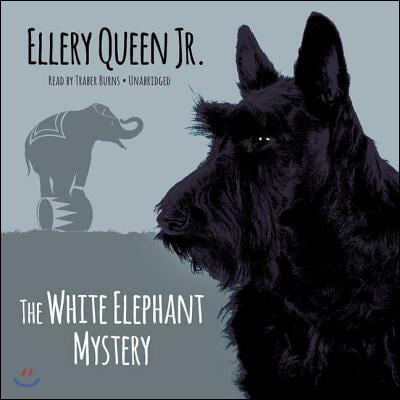 The White Elephant Mystery Lib/E