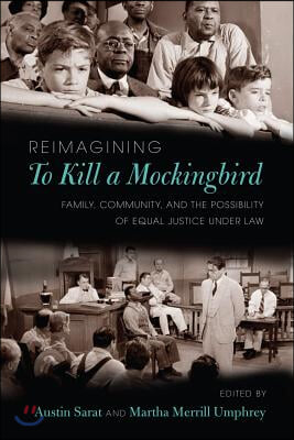 Reimagining to Kill a Mockingbird