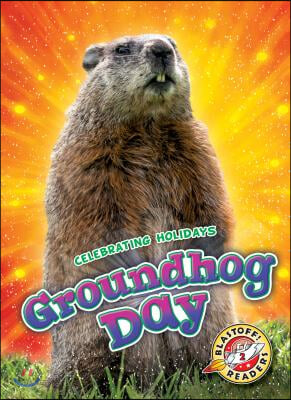 Groundhog Day