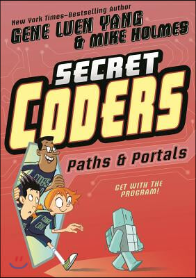 Secret Coders: Paths & Portals