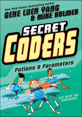 Secret Coders: Potions & Parameters